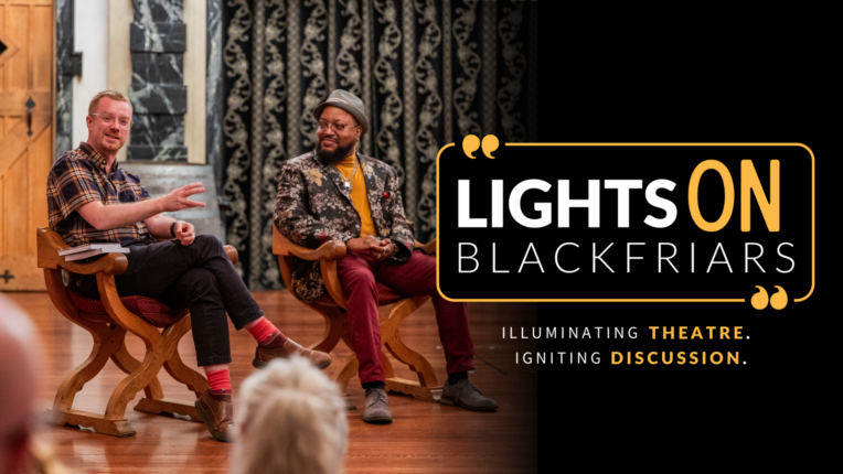 Dr. Peter Kirwan and Director Raphael Emmanuel at Lights ON Blackfriars for The Winter's Tale 2025. Photos by Madison Patterson.