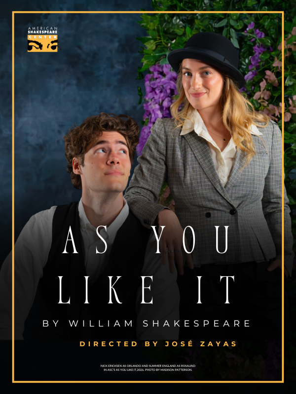 Nick Ericksen as Orlando and Summer England as Rosalin in ASC's 2026 As You Like It, Directed by Jose Zayas. Photo by Madison Patterson.