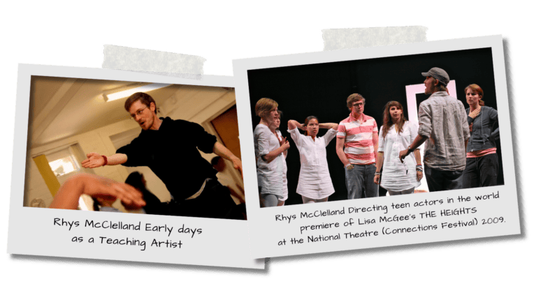 Archival photos of Rhys McClelland as a teaching artist and directing teen actors in Lisa McGee’s THE HEIGHTS at the National Theatre in 2009.